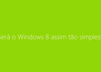 Windows 8 é fácil? Ou é fácil? 14 Windows 8 é fácil? Ou é fácil?