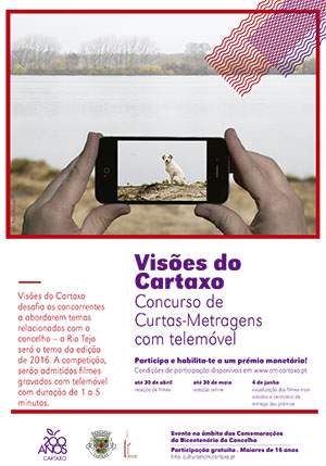 Visões do Cartaxo, o Concurso de Curtas-Metragens com telemóvel 5 Visões do Cartaxo, o Concurso de Curtas-Metragens com telemóvel