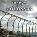 Shadow of the Colossus