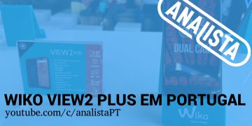 Wiko View2 Plus chega com a Portugal
