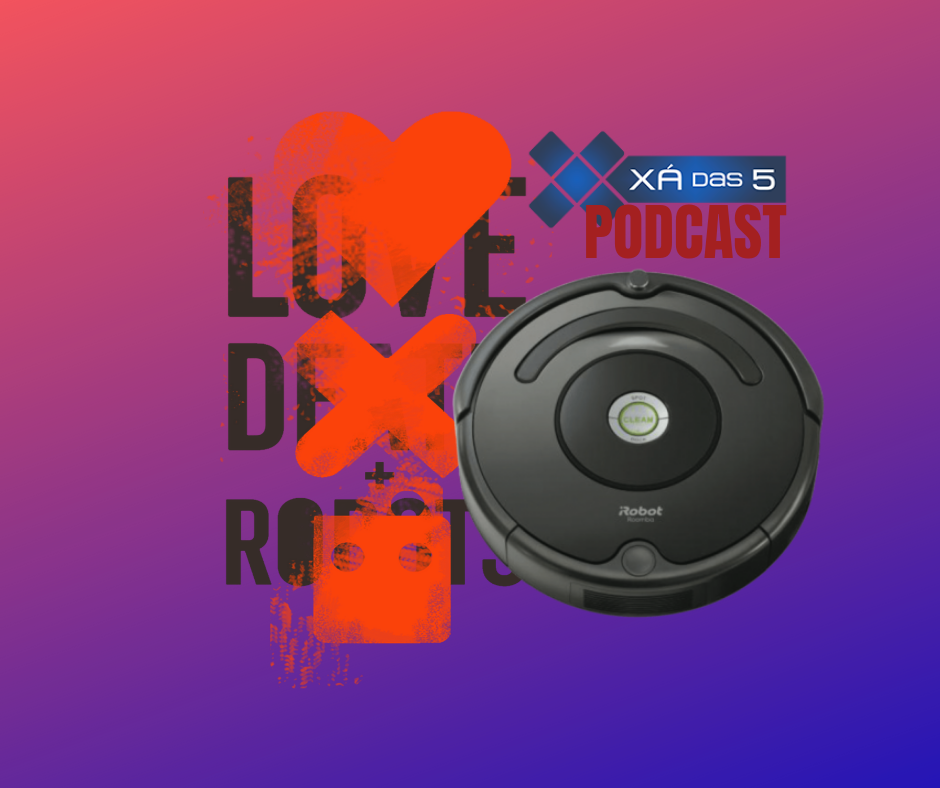 Love + Death & iROBOT Roomba 676