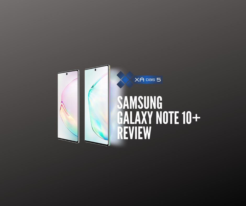 Samsung Note10+ review