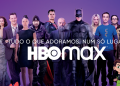 Atenção que é desta: HBO Max já está em Portugal 6 HBO Max