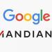 Google conclui aquisição da Mandiant 4 Google Mandiant