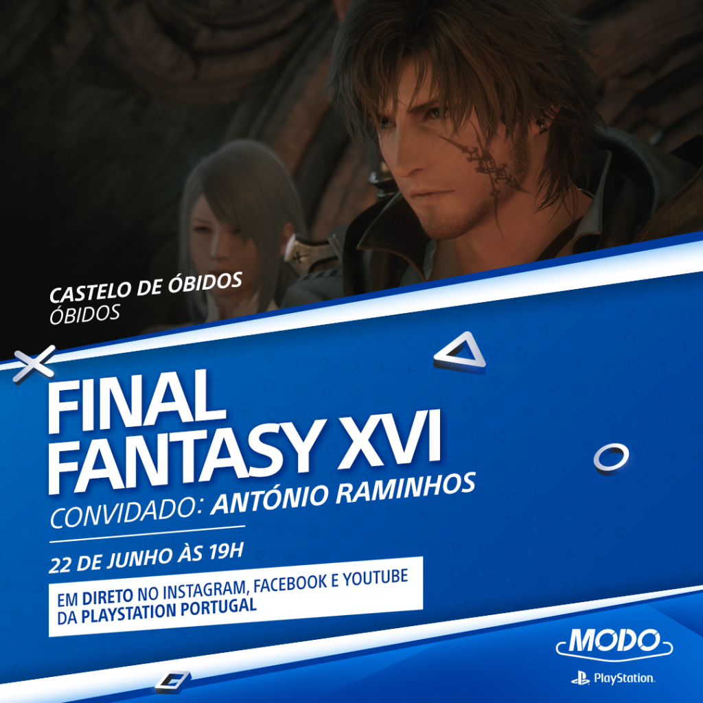 Final Fantasy XVI chega hoje à PlayStation 5 2 MODO PlayStation Especial Final Fantasy XVI Obidos 1