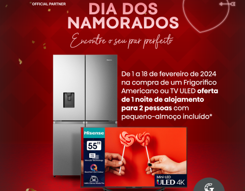 Namorados, a Hisense oferece uma noite no Vila Galé 1 Namorados, a Hisense oferece uma noite no Vila Galé