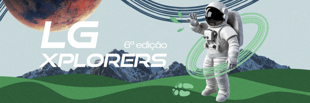 LG Portugal abre as portas a jovens inovadores com a 6.ª edição do programa Xplorers 2 Captura de ecra 2024 04 02 220558
