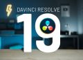 Blackmagic oficializa DaVinci Resolve 19 com suporte ARM64