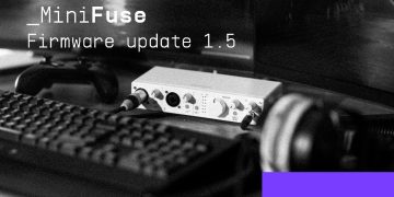 Arturia MiniFuse recebe novo firmware 1.5
