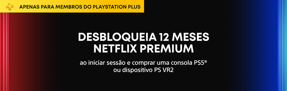 Ganha 1 ano de Netflix Premium com a Playstation Direct 2 playstation Plus Netflix Premium
