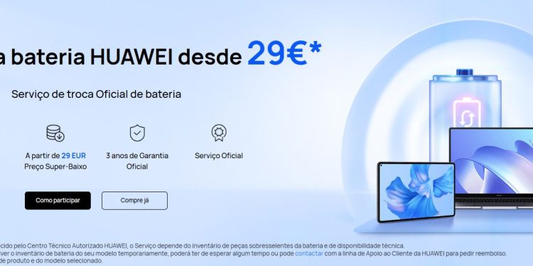 Huawei lança campanha de substituição de baterias