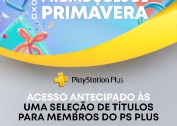 PlayStation Plus dá acesso antecipado às Promoções de Primavera