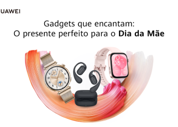 Huawei celebra o Dia da Mãe com tecnologia que aquece o coração