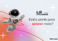 7ª edição do programa de estágios LG Xplorers