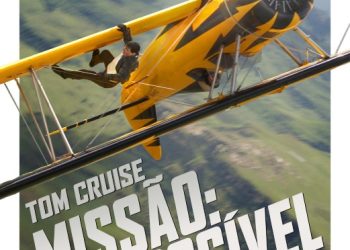 Missão: Impossível – O Ajuste de Contas Final: Posters revelados e bilhetes já à venda