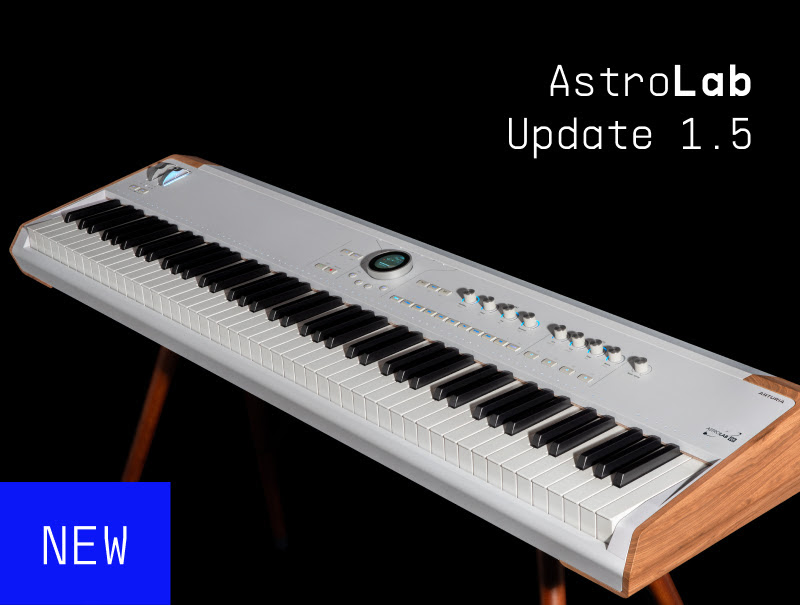 AstroLab 1.5: mais 7 instrumentos e inteligência ao vivo 3 Arturia Astrolab