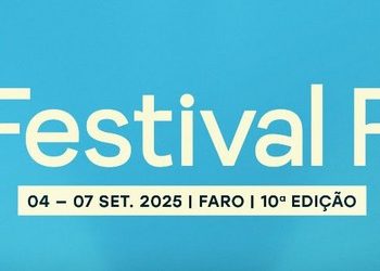 Festival F celebra 10.ª edição de 04 a 07 de setembro