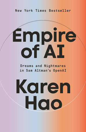 Karen Hao Empire of AI