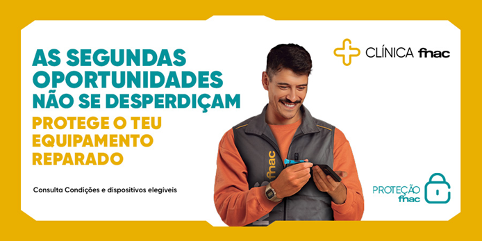 FNAC Plano de Proteção: segurança extra para equipamentos reparados 1 FNAC lança plano de proteção para equipamentos reparados