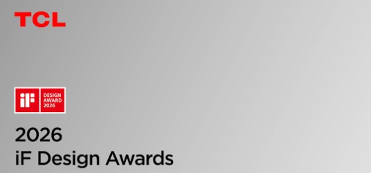 TCL conquistou 11 prémios internacionais de design 1 Produtos TCL distinguidos nos iF Design Awards e Red Dot Design Awards 2026